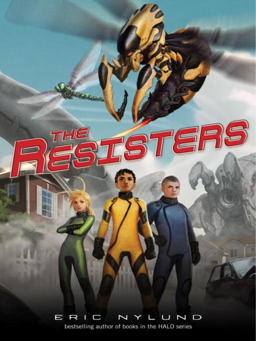 Title details for The Resisters by Eric Nylund - Available